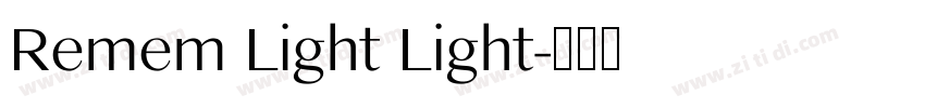 Remem Light Light字体转换